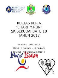 Penubuhan kelab memanah sekolah kebangsaan damansara utama. Kertas Kerja Charity Run 2017