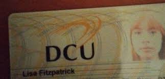 Anyone know this girl Lisa Fitzpatrick her DCU STUDENT CARD WAS FOUND IN  SILLOUGE PARK IF ANYONE KNOW HER CAN YOU DM ME PLEASE I'D LOVE TO GET THIS  CARD BACK TO