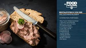 Die Foodtruckerin Rezept Fur Wildschweinleberwurst Welt Rezepte Lebensmittel Essen Wurstchen