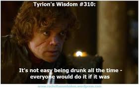 Finale Game Of Thrones Meme Game Of Thrones Meme Tyrion Lannister Quote Game Of Thrones Funny