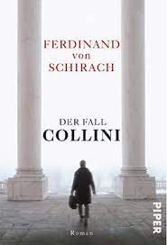 Darum geht es in dem drama. Ferdinand Von Schirach Der Fall Collini Diese Fatale Schwache Fur Pralinen Oder Sellerie Belletristik Faz