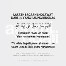 Allahumma shallii wa sallim 'alaa nabiyyinaa muhammad. Bacaan Shalawat Nabi Muhammad Saw Yang Pendek