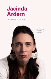 Jacinda's father, ross ardern (david ross ardern), is a diplomat and former police officer, who has served as administrator of tokelau, since may 2018, and was also high commissioner of new zealand to niue, from 2014 to 2018. Amazon I Know This To Be True Jacinda Ardern Blackwell Geoff Hobday Ruth Motivational