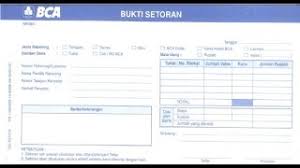 Melakukan setoran menggunakan mesin cdm minimal 50.000. Id How To Fill Payment Proof Slip Of Bca Bank Youtube