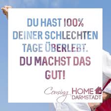 Du Hast 100 Deiner Schlechten Tage Uberlebt Du Macht Das Gut 100 100prozent Schlechtetage Uberlebt Uberleben D Gedichte Und Spruche Weisheiten Spruche