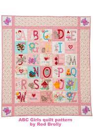 If you're looking for quilt designs, blocks, or quilt patterns, browse through our quilt gallery. Abc Girls Quilt Pattern By Red Brolly Alphabet Quilt Girl Quilts Patterns Girls Quilts