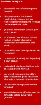 Intoleranta usoara la gluten poate fi inconfortabila, dar simptomele sunt trecatoare. Boala CeliacÄ Ingrijire MultidisciplinarÄ Reginamaria Ro