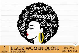 African American Black Woman Quotes Graphic by redearth and gumtrees ·  Creative Fabrica