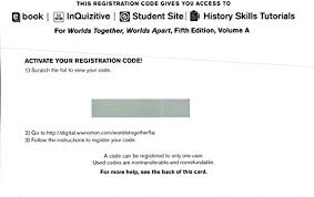 Inquizitive Student Registration Access Code For Worlds Together Worlds Apart Fifth Edition Volume A Amazon Com Books