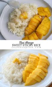 Thai Mango Sweet Sticky Rice Recipe Sweet Sticky Rice Asian Recipes Sticky Rice Recipes