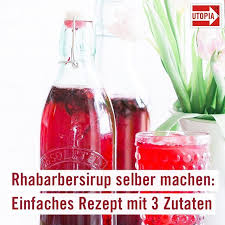 Rhabarbersirup Selber Machen Einfaches Rezept Mit 3 Zutaten Utopia De Rhabarbersirup Rhabarbersirup Selber Machen Rhabarber