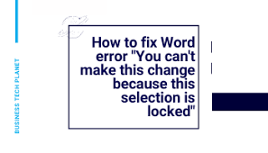Feb 28, 2013 if text is selected, the selection does not change. You Can T Make This Change Because The Selection Is Locked Word