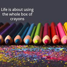 Femihandbags Life Is About Using The Whole Box Of Crayons Rupaul I Have Always Wondered How And Why I M So Drawn To Colours And These Words Did It For Me There S Nothing