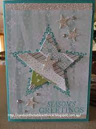 Cards On The Table With Vicki Star In The Making Stampin Up Christmas Cards Cards Christmas Cards Handmade