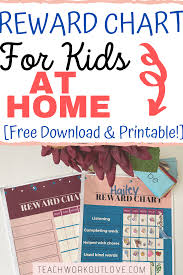 How To Use A Reward Chart For Kids At Home Plus Printable Twl Working Moms In 2020 Reward Chart Kids Charts For Kids Reward Chart