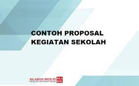Download Contoh Proposal Kegiatan Sekolah Doc