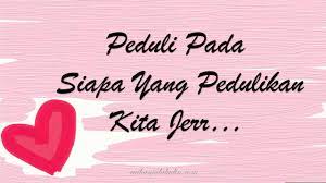 Aku tak mampu lagi menahan diri. Peduli Pada Siapa Yang Pedulikan Kita Jer Raihan Jalaludin S Blog
