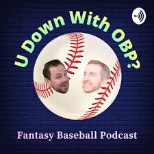 Josh lloyd maintains our main projection set. Episode 1 Infield Rest Of Season Rankings By U Down With Obp Fantasy Baseball A Podcast On Anchor