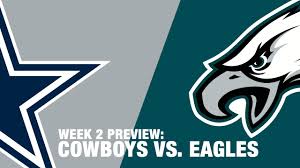 Eastern michigan eagles wyoming cowboys marcadores en directo (y ver en vivo gratis video streaming en directo) comienza el 23 sept. Cowboys Vs Eagles Preview Week 2 Nfl Youtube