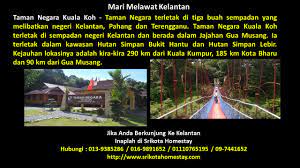 Ia terletak dalam kawasan hutan simpan bukit hantu dan hutan simpan lebir. Taman Negara Kuala Koh Youtube