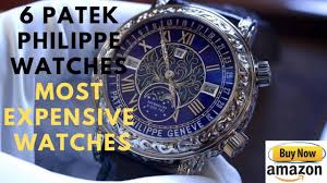 Variety of models including aquanaut & nautilus. Top 8 Most Expensive Patek Philippe Watches Ever Produced As Of 2021