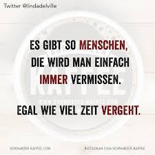 Immer Vermissen In 2020 Zitate Zeit Gluck Zitate Vermisse Dich