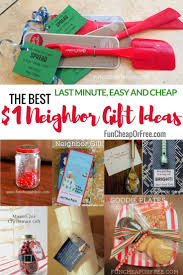 31 Cheap Easy And Last Minute Neighbor Gift Ideas Fun Cheap Or Free Cheap Christmas Gifts Neighbor Christmas Gifts Small Christmas Gifts