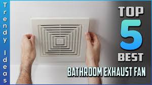 Bathroom fans with lights can be big ticket purchases or even if you buy a cheap bathroom exhaust fan, you should consider the following factors to ensure it fits right into your space. Top 5 Best Bathroom Exhaust Fans Review In 2021 Youtube