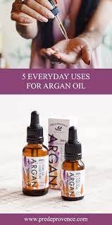 5 Uses For Argan Oil Uses For Argan Oil Argan Oil Oils