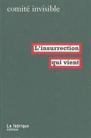 Amazon Fr L Insurrection Qui Vient Comite Invisible Livres Livres A Lire Telechargement Livre