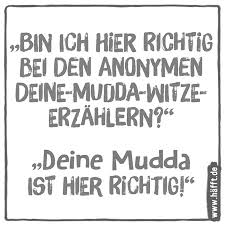 Die besten chuck norris witze. Die 6 Damlichsten Deine Mudda Witze Hafft De