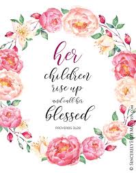 Bible Verse Birthday Blessings For Mom Proverbs 31 28 Mom S Birthday Wall Art You Print Etsy Love Scriptures Mom Birthday Quotes Wife Birthday Quotes