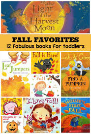 Whether you think the green toad is a hero or a glory hound is up to you. 12 Fabulous Fall Books For Toddlers Where Imagination Grows