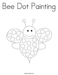 Check spelling or type a new query. Bee Dot Painting Coloring Page Twisty Noodle Bee Coloring Pages Insect Coloring Pages Dot Painting