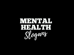 We chose the year's best. List Of 159 Brilliant Mental Health Slogans Thebrandboy