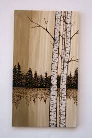 Birch Trees Art On Wood Wood Burning Birch Tree Art Wood Burning Crafts Wood Art