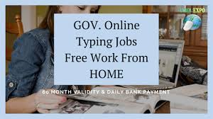 Gov Online Typing Jobs Rs 2580 Daily Payment Free Work From Home