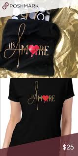 It S Amore T Shirt Clothes Design My Outfit Women Shopping