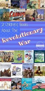 As we always tell you, it is very important to know the past, to understand. American Revolution Books For Kids