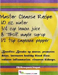 Master Cleanse Recipe Master Cleanse Recipe Cleanse Recipes Master Cleanse Diet