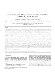 The egyptian journal of agricultural research is published quarterly by the agricultural research center covers the results of research in different aspects of agricultural sciences in arabic and english language. Pdf Soil Erosion From Shifting Cultivation And Other Smallholder Land Use In Sarawak Malaysia Andreas Neergaard Academia Edu