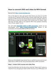 Absolutely free, fast and high quality. How To Convert Dvd And Video To Mp4 Format Clone2go