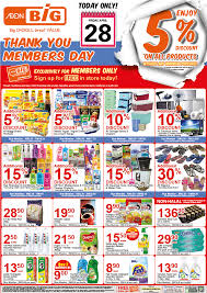 Aeon big stores opening hours venue: Aeon Big Thank You Members Day 5 Discount On All Products 28 April 2017