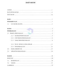 Contoh laporan pkl atau kepanjangan dari contoh laporan praktek kerja lapangan adalah kegiatan wajib yang harus dipenuhi untuk menyelesaikan satu mata pelajaran dalam sekolah menengah. 8 Contoh Daftar Isi Laporan Pkl Magang Penelitian Dll
