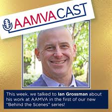 Ian Grossman, AAMVA's Vice President of Member Services & Public Affairs,  talks about his work at AAMVA and shares behind-the-scenes details in  episode 145—the first of our new “Behind the Curtain” series