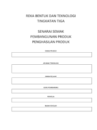 Rpt 2018 tahun 6 subjek reka bentuk teknologi ; Dokumentasi Rbt Ting 3
