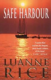 Receiving a review copy does not guarantee a positive review and therefore do not affect the opinion or content of the review. Safe Harbour By Luanne Rice Used 9780749933388 World Of Books