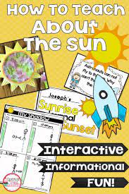 Hands On Interactive Lesson Plans On The Solar System The Role Of The Sun With Next Gen Science Standard Science Activities Kindergarten Lessons Sun Activity