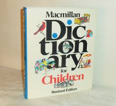 Macmillan Dictionary For Children 756 Page Illustrated Macmillan Dictionary Macmillan Book Show