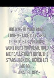 Pin By Rain Cloud On Art Made By Me Lana Del Rey Lyrics Lana Del Rey Love Me Like